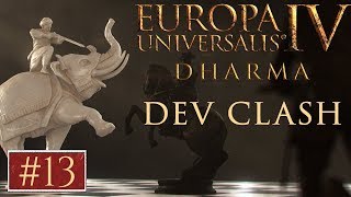 EU4  Paradox Dev Clash  Episode 13  Dharma [upl. by Eimat]