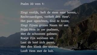 Psalm 33 vers 1 en 2  Zingt vrolijk heft de stem naar boven [upl. by Piderit642]