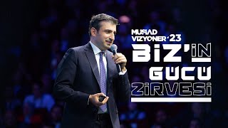 MÜSİAD Vizyoner23 Biz’in Gücü Zirvesi [upl. by Nairrod]