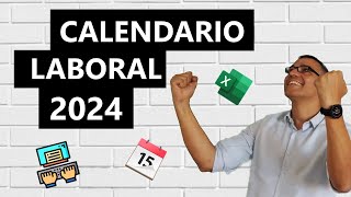 Calendario laboral 2024 en Excel [upl. by Ymassej]