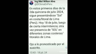 Según lo pronosticado por el suscrito sigue la presencia de quotSolquot en costalitoral de Lima  Perú [upl. by Wester]