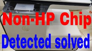 How to solved HP PageWilde Pro 477dw MFP cant print copy scan NonHP Chip Detected [upl. by Sharos]