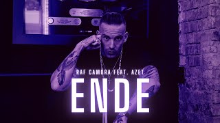 RAF CAMORA feat AZET  ENDE prod by DMSBEATZ [upl. by Imnubulo694]