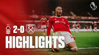 HIGHLIGHTS  STOPPAGE TIME STRIKES ⚽️  NOTTINGHAM FOREST 20 WEST HAM UNITED [upl. by Afatsuom]