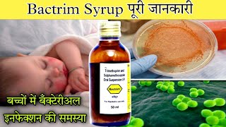 Bactrim Syrup  Sulfamethoxazole And Trimethoprim Syrup  Uses  Dose  Side Effects  Precautions [upl. by Carleen]