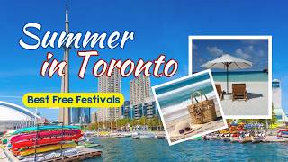 Best FREE Summer Festivals in Toronto [upl. by Charita]