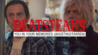 Beatsteaks  You In Your Memories Akustikgitarren Horror [upl. by Nanyk813]