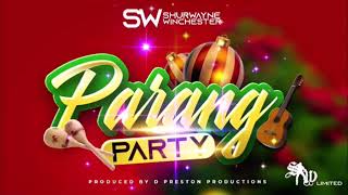 Shurwayne Winchester Parang PartyParang 2019 [upl. by Ystap151]