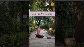 Cant Do Vajrasana  Easy Yoga Lessons  How to use Yoga Block shorts matsyasana yoga [upl. by Lorrad]