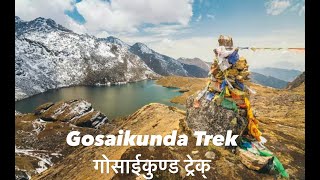 Gosaikunda Trek  4K  2023 [upl. by Treat]