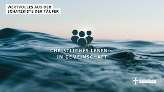 Christliches Leben  In Gemeinschaft Apg 24147 [upl. by Alyhs]