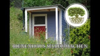 DIY  Bienenhaus selbst bauen  Teil 3 [upl. by Sille88]