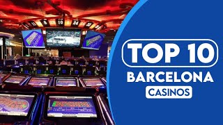 10 Best Casinos In Barcelona  2023 [upl. by Imim]