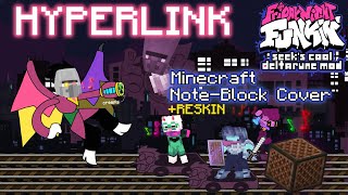 FNF HYPERLINK Note Block Cover  Seeks Cool Deltarune Mod  RESKIN [upl. by Nomrah394]