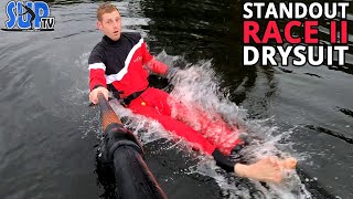 RACE II Trockenanzug im Test 2020  Der perfekte Drysuit für das ganze Jahr  StandOut SUP Wear [upl. by Nadaha495]