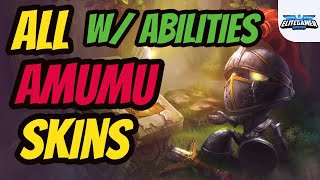 All Amumu Skins Ability Spotlight  League of Legends Skin Review [upl. by Otreblasiul944]