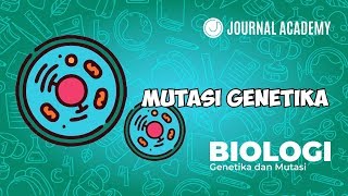 Biologi  Mutasi Genetika jornalacademy [upl. by Kado436]