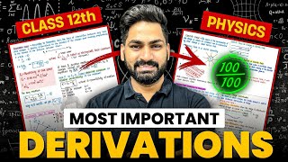 Important Derivations 🔥 of Class 12 Physics [upl. by Conners]