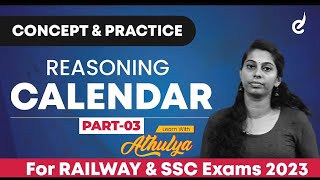 CALENDAR  PART3  RAILWAY amp SSC  Reasoning  Session By Athulya  Veranda Race [upl. by Trembly]