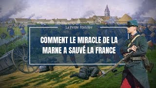 La petite histoire  Comment le miracle de la Marne a sauvé la France [upl. by Pelson835]