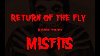 Karaoke Misfits  Return Of The Fly [upl. by Aytida]