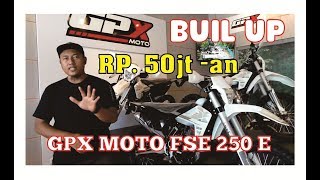 GPX 250 4T MOTO FSE MOTOR MANTAP HARGA BERSAHABAT [upl. by Ianthe]