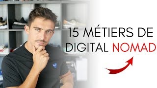 COMMENT TRAVAILLER EN VOYAGEANT  15 MÉTIERS DE DIGITAL NOMAD Facile [upl. by Terzas]