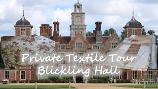 Private textile Tour of Blickling Hall [upl. by Etnohc766]