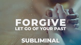 ✩ Forgiveness amp Letting Go Of Resentment ✩ Subliminal Messages theta binaural beats [upl. by Karli]