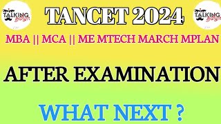 TANCET 2024  CEETA PG 2024  AFTER EXAMINATION  WHAT NEXT  MBA MCA ME MTECHtalkingtamila [upl. by Vinia611]