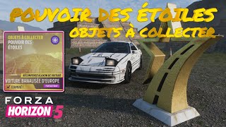 FORZA HORIZON 5  OBJETS À COLLECTER  POUVOIR DES ÉTOILES  FR4K [upl. by Xenos]