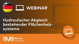 Webinar Hydraulischer Abgleich bestehender Flächenheizsysteme [upl. by Ahcsas]