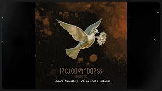 Kobe64  Lexisnothere  No Options Ft Dave East and Rick Bars [upl. by Ial]