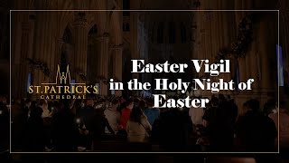 Easter Vigil In the Holy Night of Easter  March 30th 2024 [upl. by Alger234]