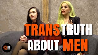 CIS Men are USING Trans Women Upcoming Transgender Documentary [upl. by Brackely791]