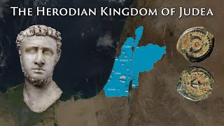 The Herodian Kingdom of Judea by Cody Ames [upl. by Ynnek]