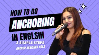 How To Start Anchoring In any event in English  IN ENGLISH  PUBLIC SPEAKING  ANCHORING TIPS [upl. by Jorin]