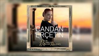 Candan Erçetin  Vardar Ovası Audio [upl. by Adeline]