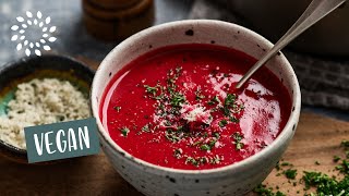 Köstliche Rote Bete Suppe  vegan amp einfach [upl. by Kaleb817]