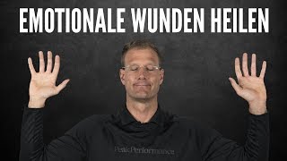 3 Tipps wie DU deine EMOTIONALEN Wunden heilen kannst [upl. by Dee]