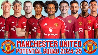 MANCHESTER UNITED POTENTIAL SQUAD 202425  MANCHESTER UNITED 202425  PREMIER LEAGUE [upl. by Kcor]