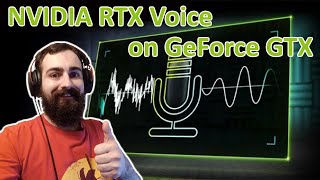 RTX Voice auf GeForce GTXKarten  Geräuschunterdrückung für Teamspeak Discord OBS etc [upl. by Linnell780]