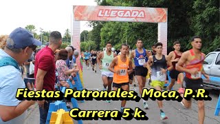 Fiestas Patronales Moca PR Carrera 5K  2024 Viajando con Mr Marrero [upl. by Lloyd735]