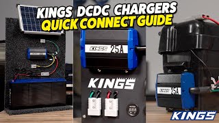 Kings DCDC Chargers Quick Connect Guide [upl. by Vashti]