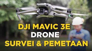 DJI Mavic 3 Enterprise  Drone Survei dan Pemetaan [upl. by Portingale]