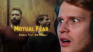 NEVER HEARD OF THEM BEFORE  Eidola  Mutual Fear feat Jon Mess  Reaction [upl. by Aivekahs228]