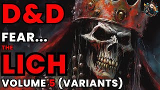 DampD Lore The Lich Volume 5 Lairs  Variants Phylacteries and Homebrew [upl. by Weintrob]