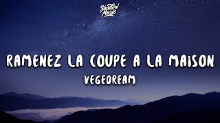 Vegedream  Ramenez la coupe à la maison lyricsparole Ngolo Kante Song TikTok [upl. by Cheshire]