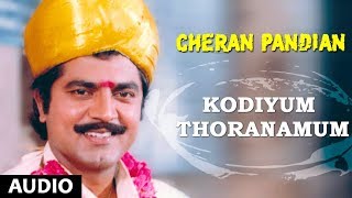 Kodiyum Thoranamum Song  Cheran Pandiyan Songs  Sarath Kumar Srija Soundaryan  Tamil Songs [upl. by Ttsepmet]