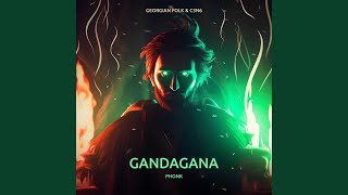 Gandagana Phonk [upl. by Shirlee602]